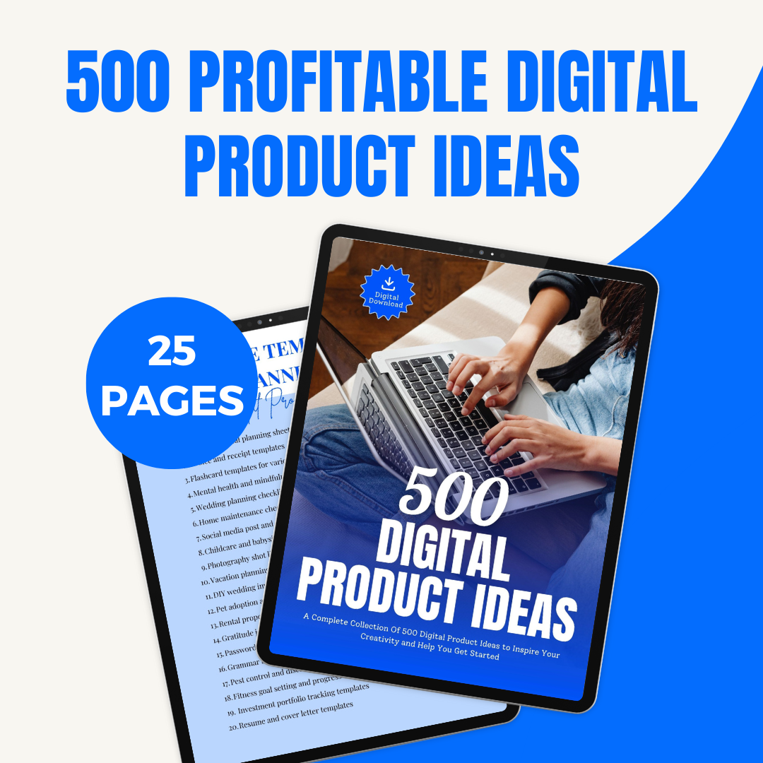 500 Digital Product Ideas