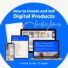 How to Create and Sell Digital Products